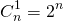 \begin{equation*}C_n^1 = 2^n\end{equation*}